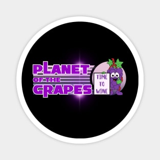 Planet Of The Grapes Magnet